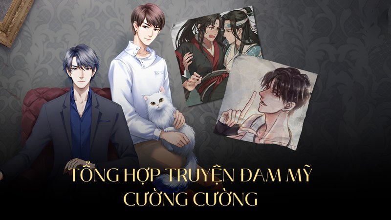 tong-hop-truyen-dam-my-cuong-cuong-kham-pha-the-gioi-manh-me-bi-an-daiquangialamahoang-org-25-1