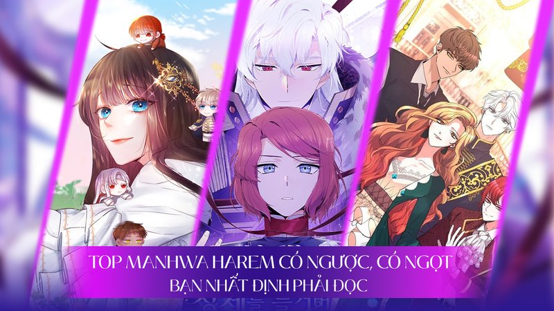 top-10-manhwa-harem-nguoc-ngot-cuc-dinh-doc-ngay-daiquangialamahoang-org-25-1